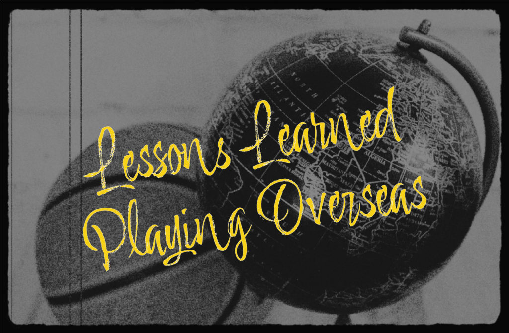 A basketball and a globe are pictured. The text says: "Lessons learned playing overseas":