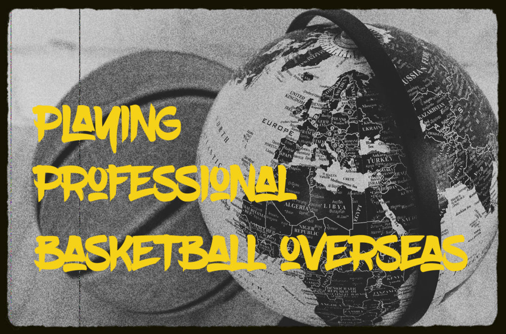 A basketball and a globe are pictured. The text says: "Lessons learned playing overseas".